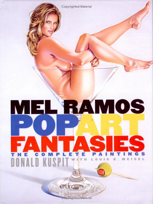 Mel Ramos: Pop Art Fantasies